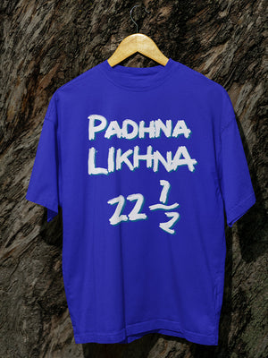 Padhai Likhai 22.5 T-Shirt