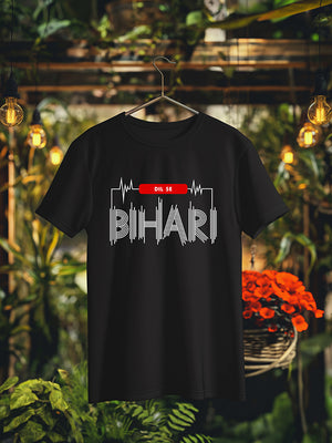 Dil Se Bihari T-Shirt